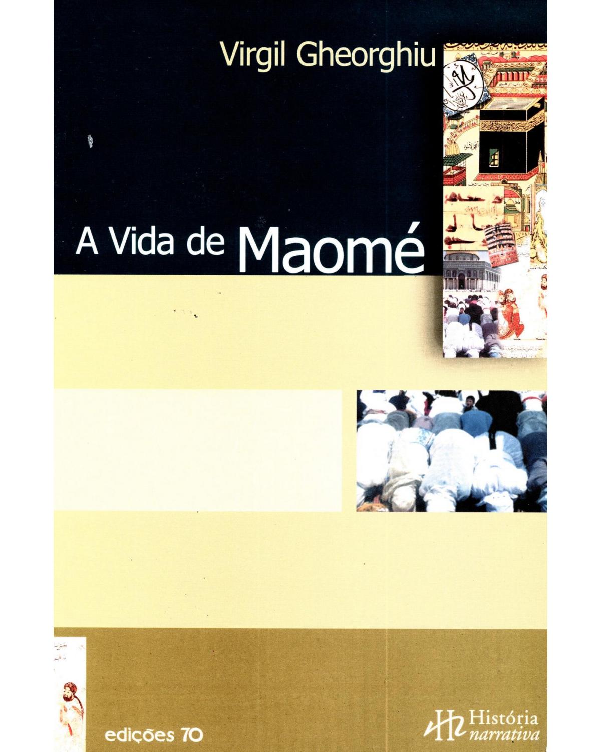 A vida de Maomé - 1ª Edição | 2002
