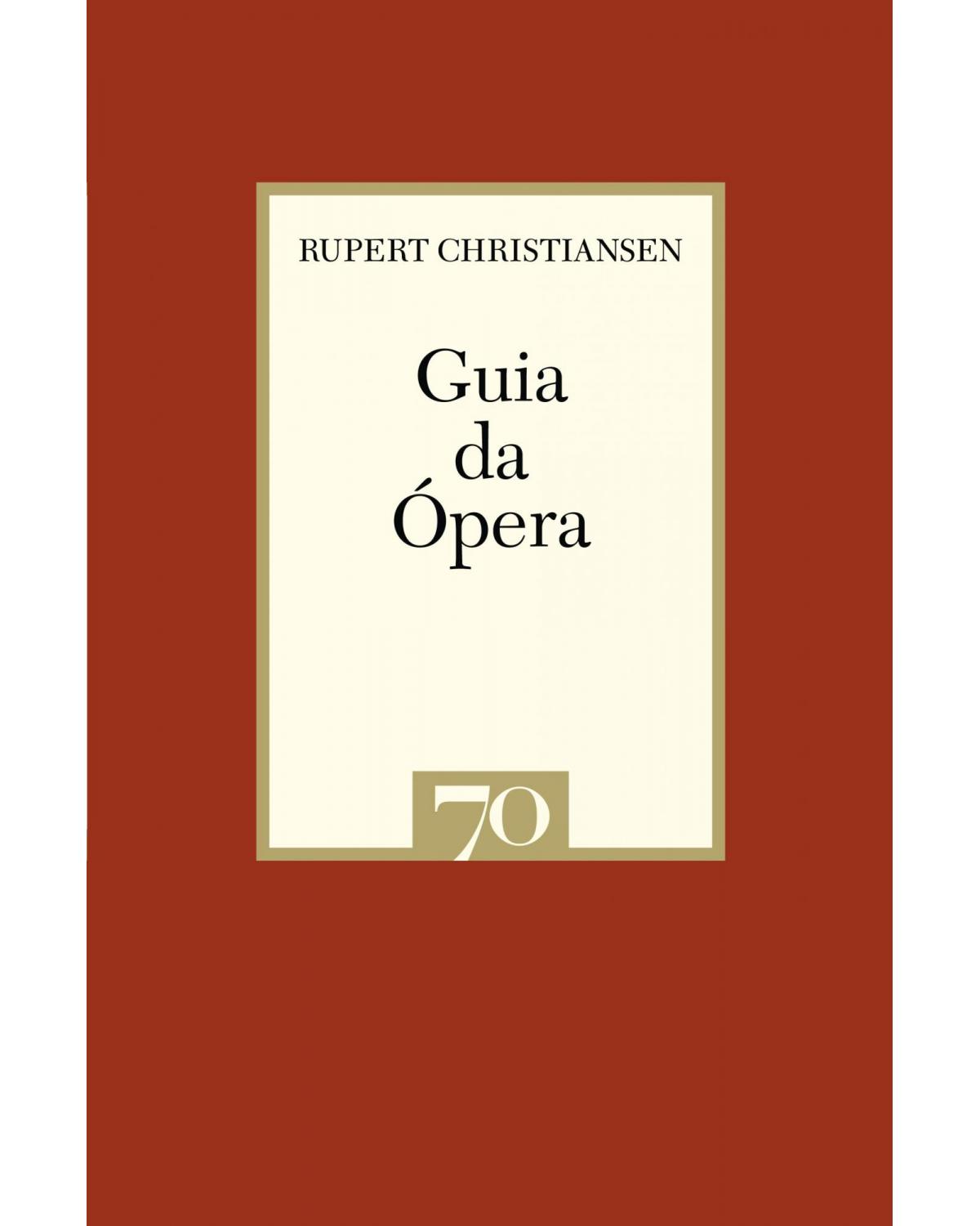 Guia da ópera - 1ª Edição | 2007