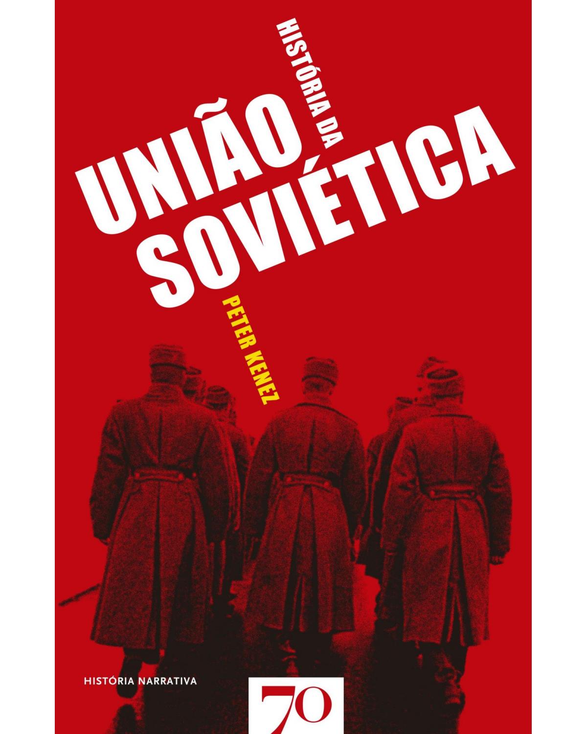 História da União Soviética - 1ª Edição | 2007
