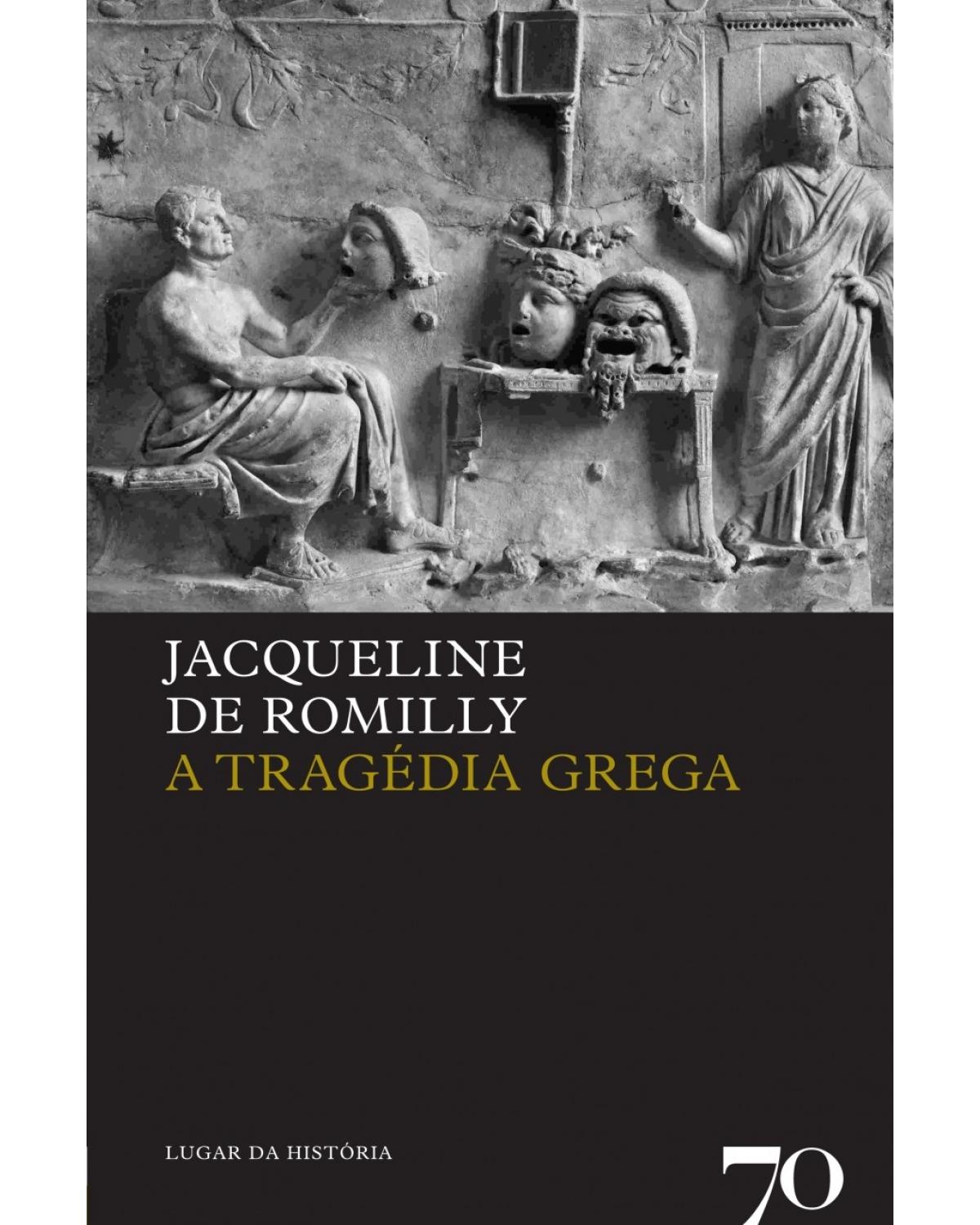 A tragédia grega - 1ª Edição | 2008
