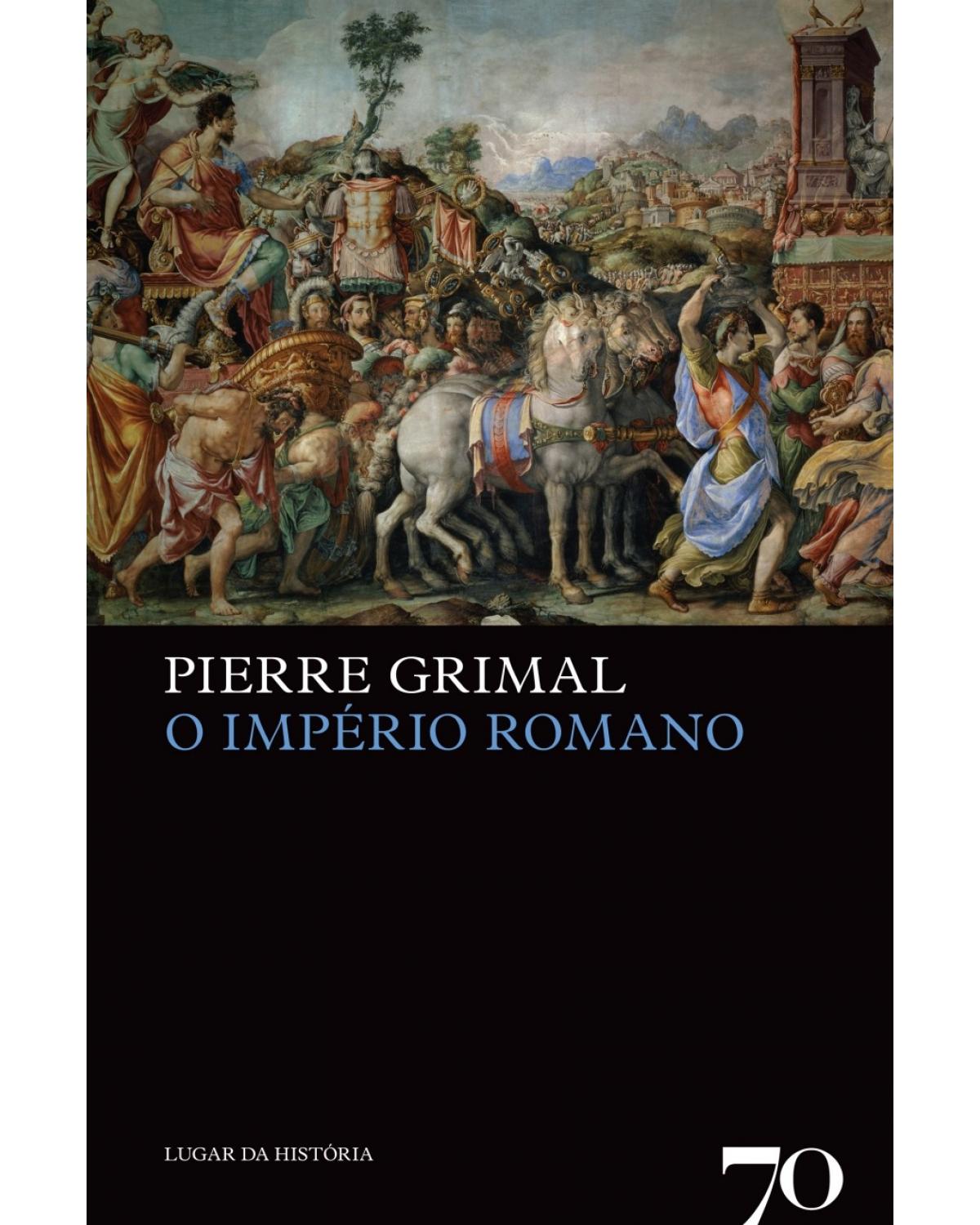 O império romano - 1ª Edição | 2010