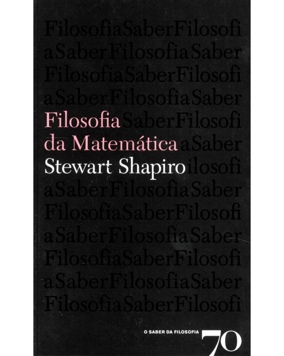 Filosofia da matemática - 1ª Edição | 2015