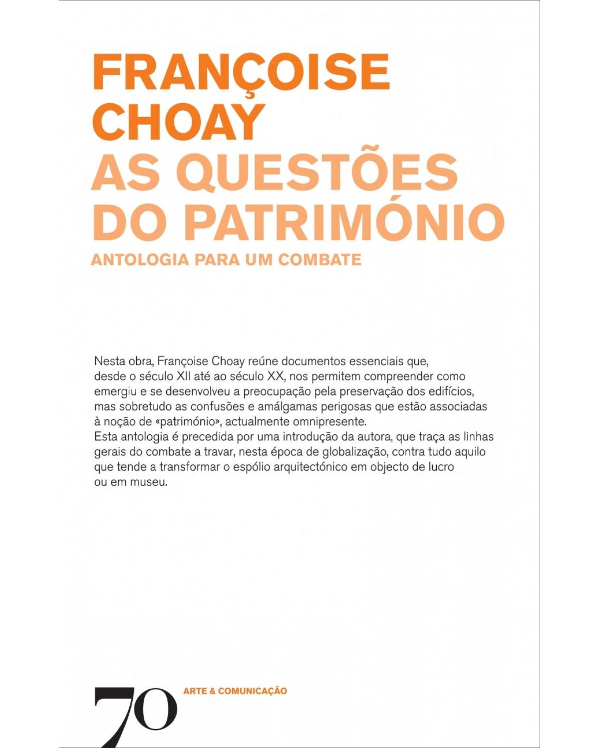 As questões do património - antologia para um combate - 1ª Edição | 2015