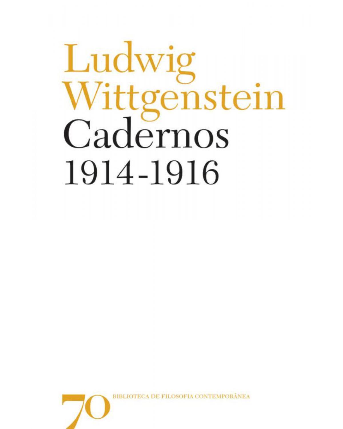 Cadernos - 1914-1916 - 1ª Edição | 2017