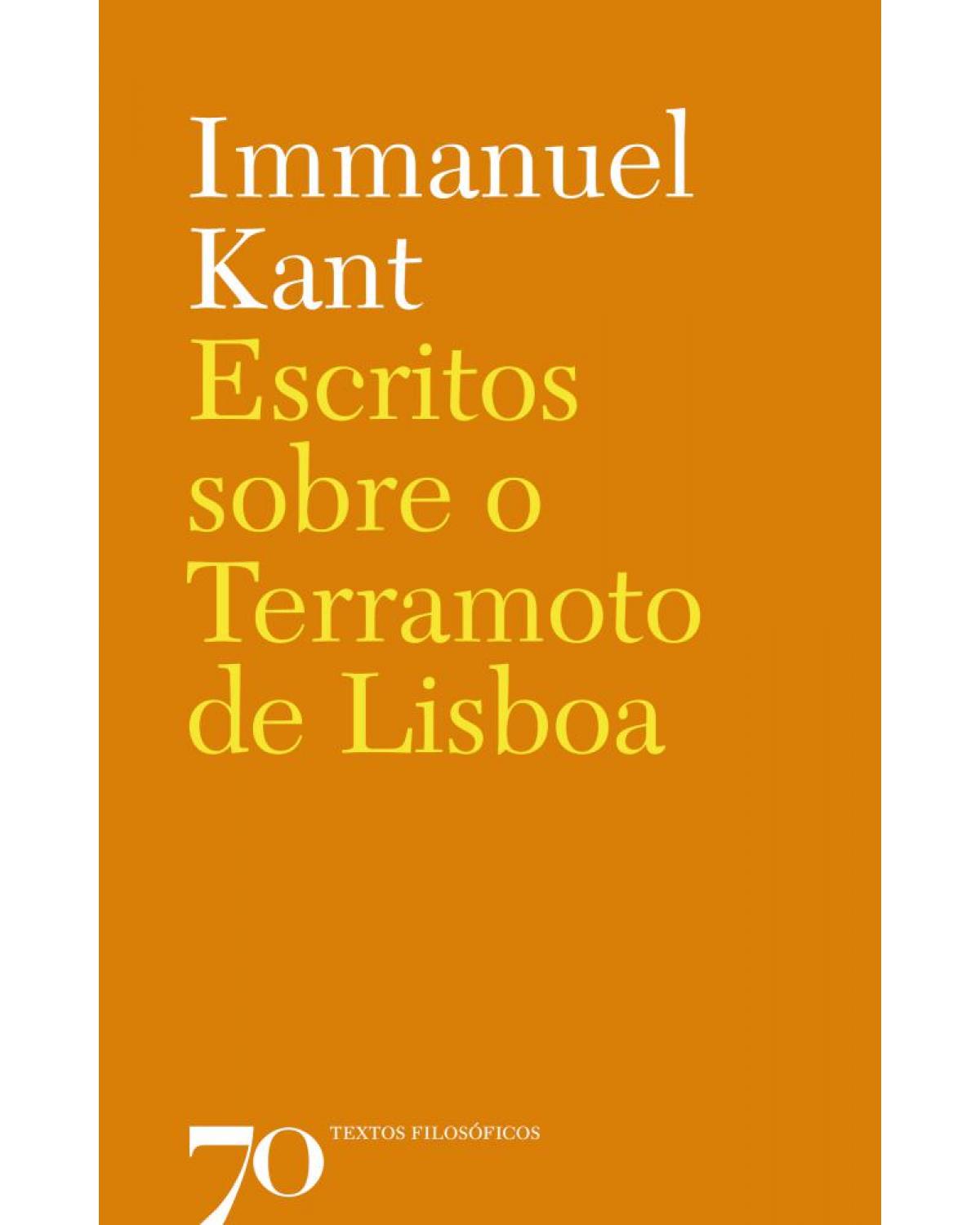 Escritos sobre o terramoto de Lisboa - 1ª Edição | 2019
