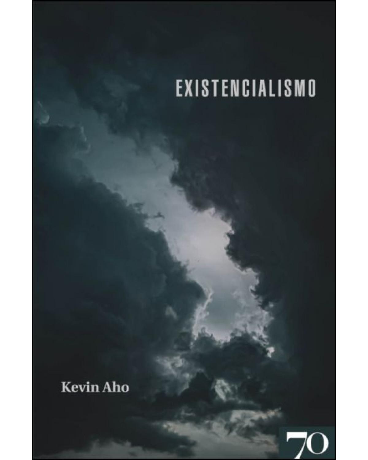 Existencialismo - Uma introdução - 1ª Edição | 2021