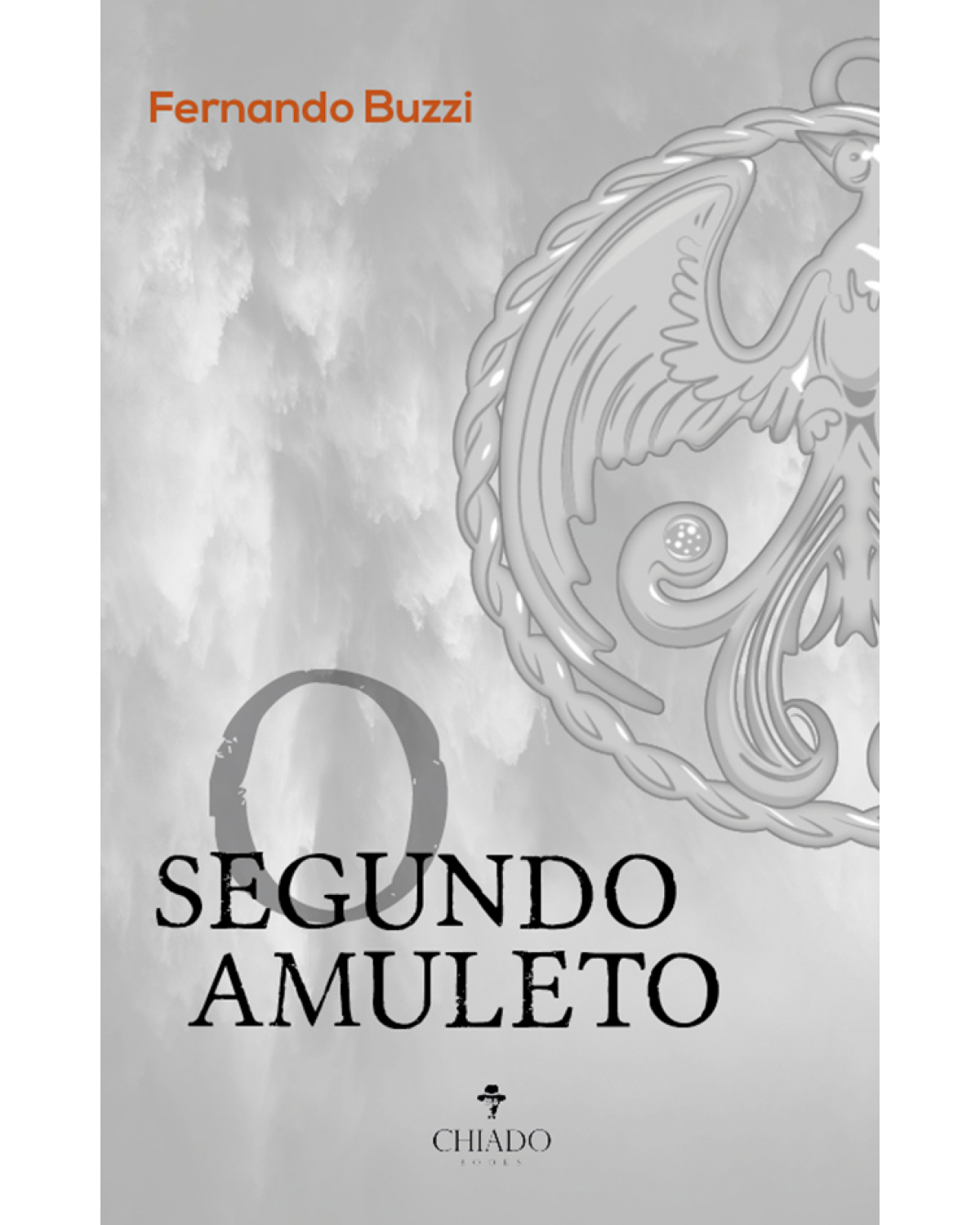 O segundo amuleto - 1ª Edição | 2021