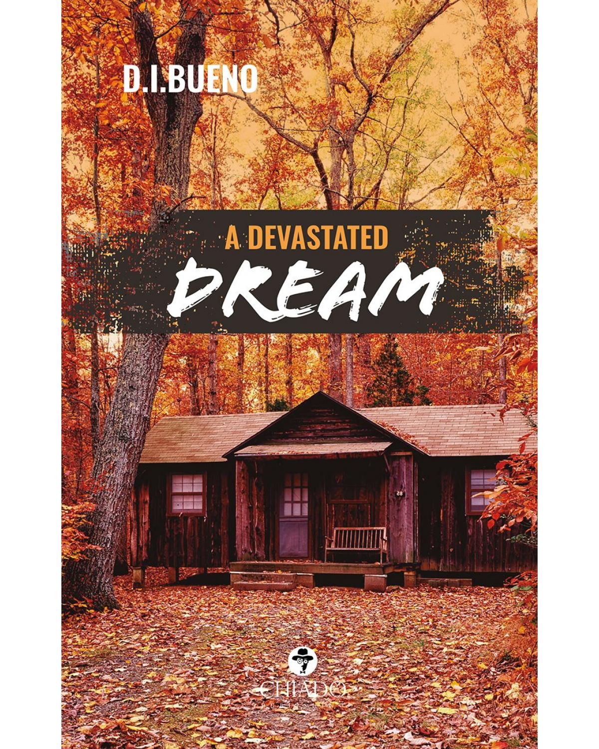 A Devastated Dream - 1ª Edição | 2022