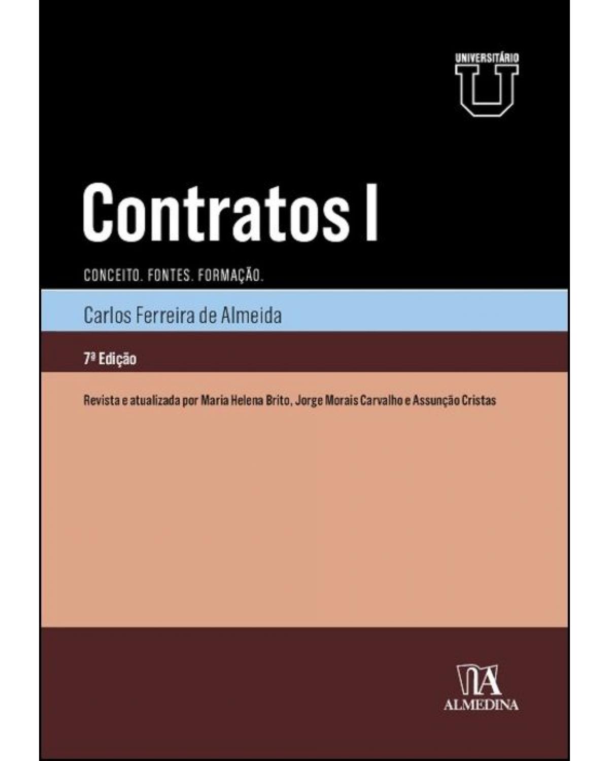 Contratos I - Conceitos, fontes, formação - 7ª Edição | 2022