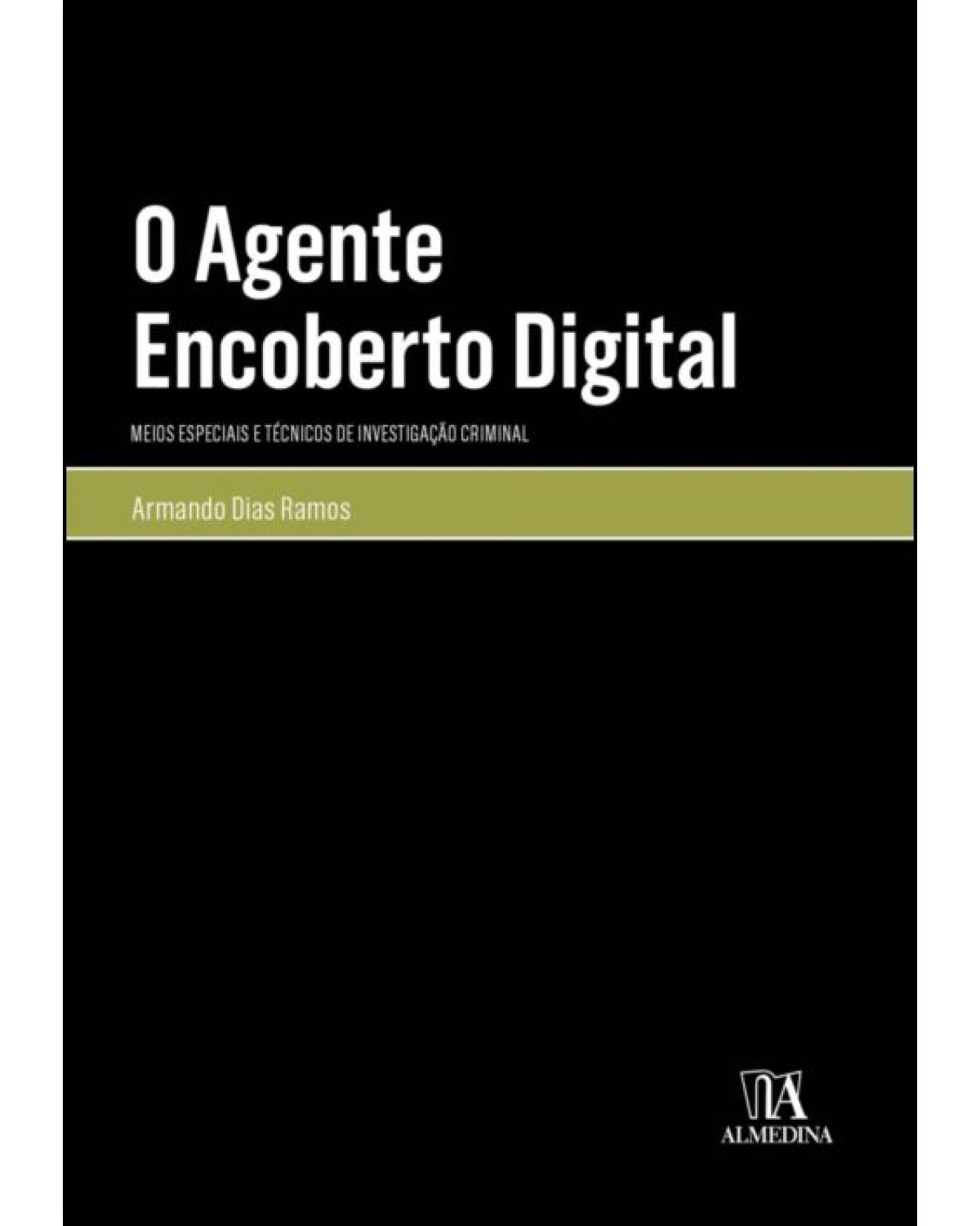 O agente encoberto digital - 1ª Edição | 2022