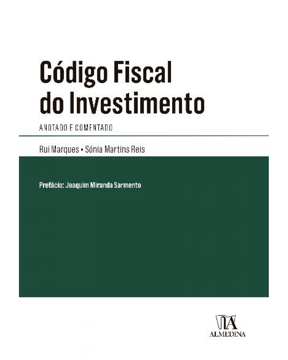 Código fiscal do investimento - anotado e comentado - 1ª Edição | 2022