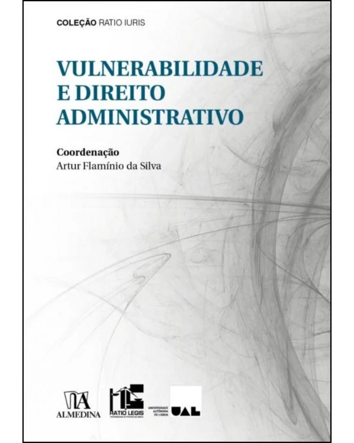 Vulnerabilidade e direito administrativo - 1ª Edição | 2022