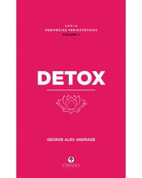 Detox - 1ª Edição | 2021