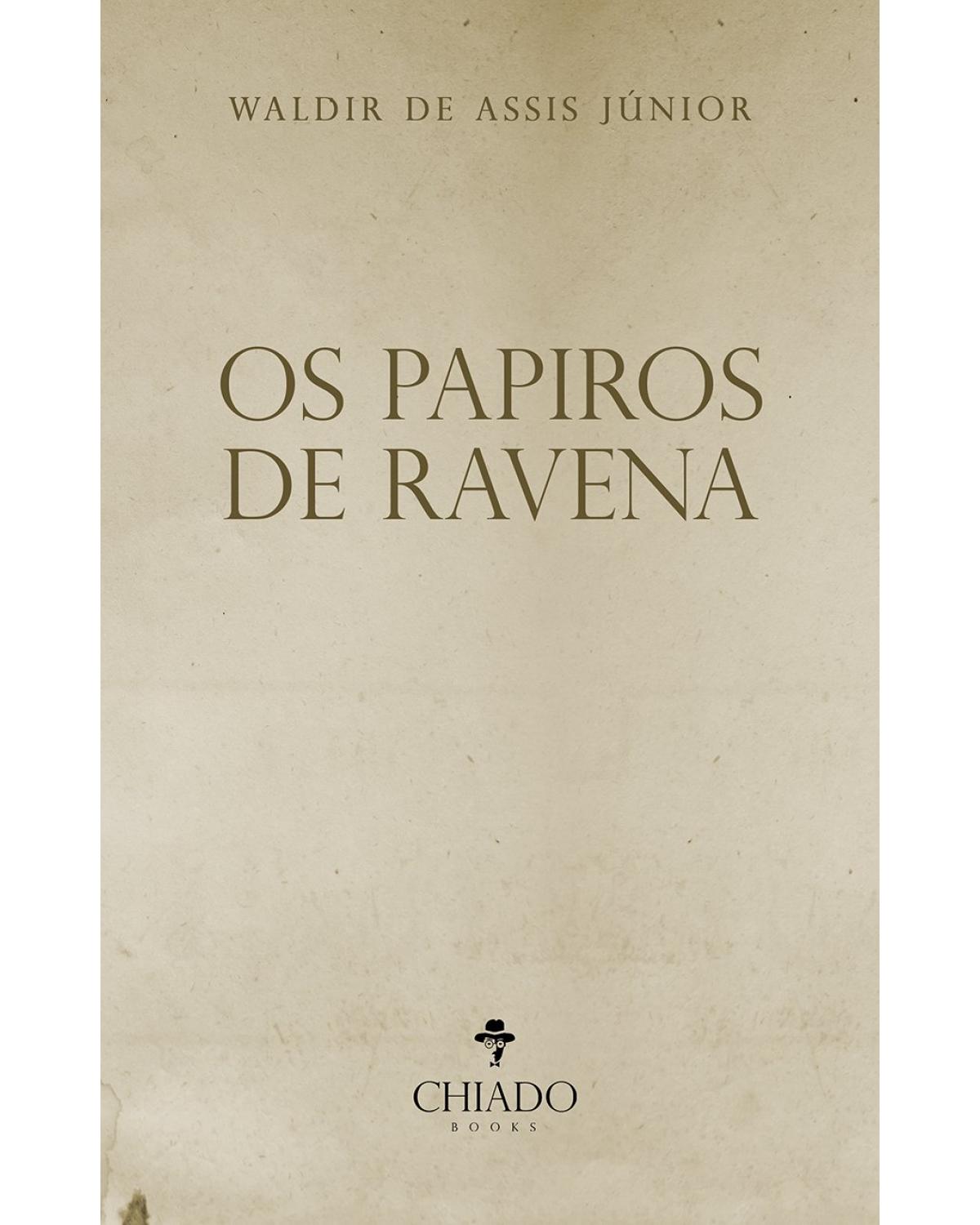 Os papiros de Ravena - 1ª Edição | 2021