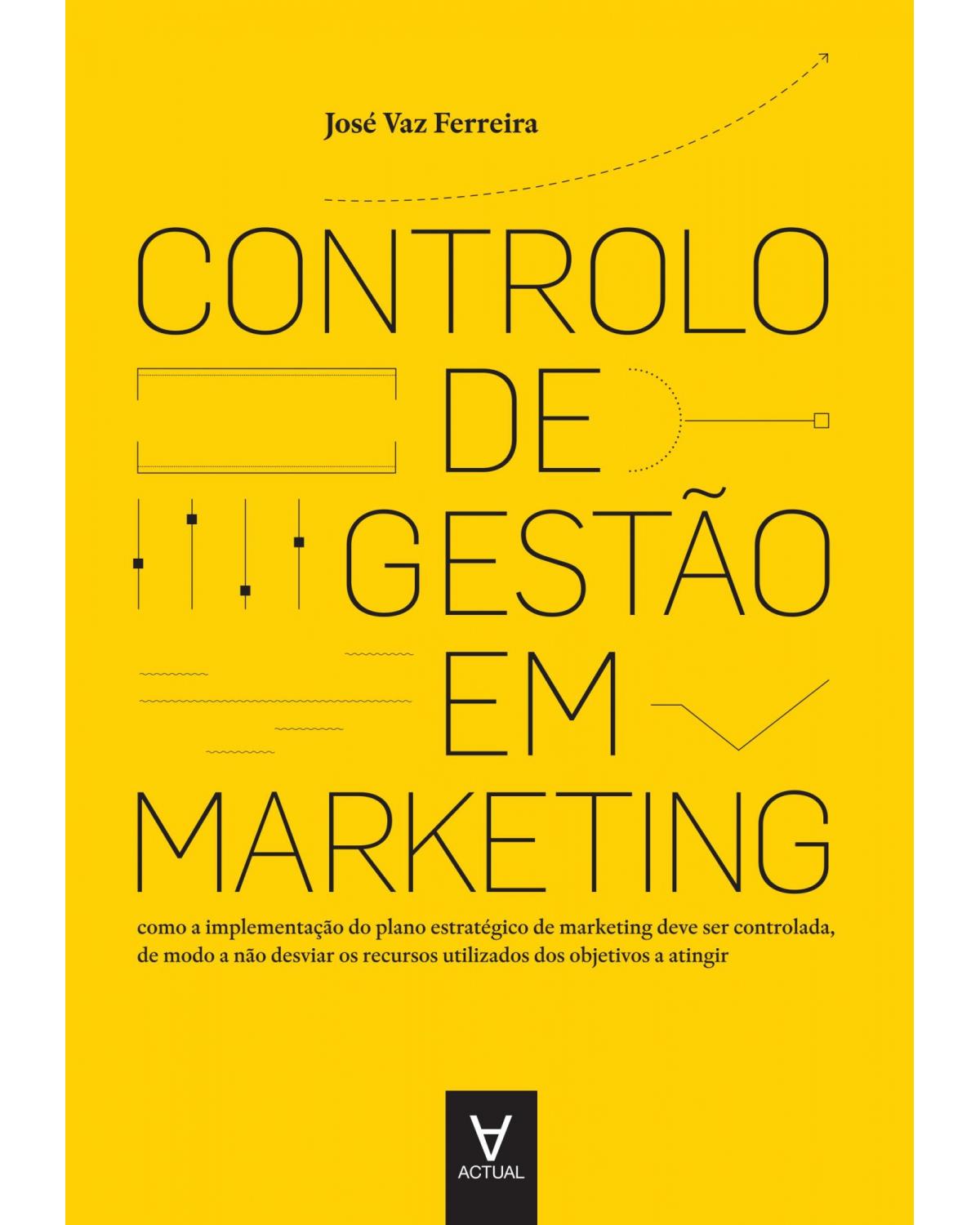 Controlo de gestão em marketing - 1ª Edição | 2019