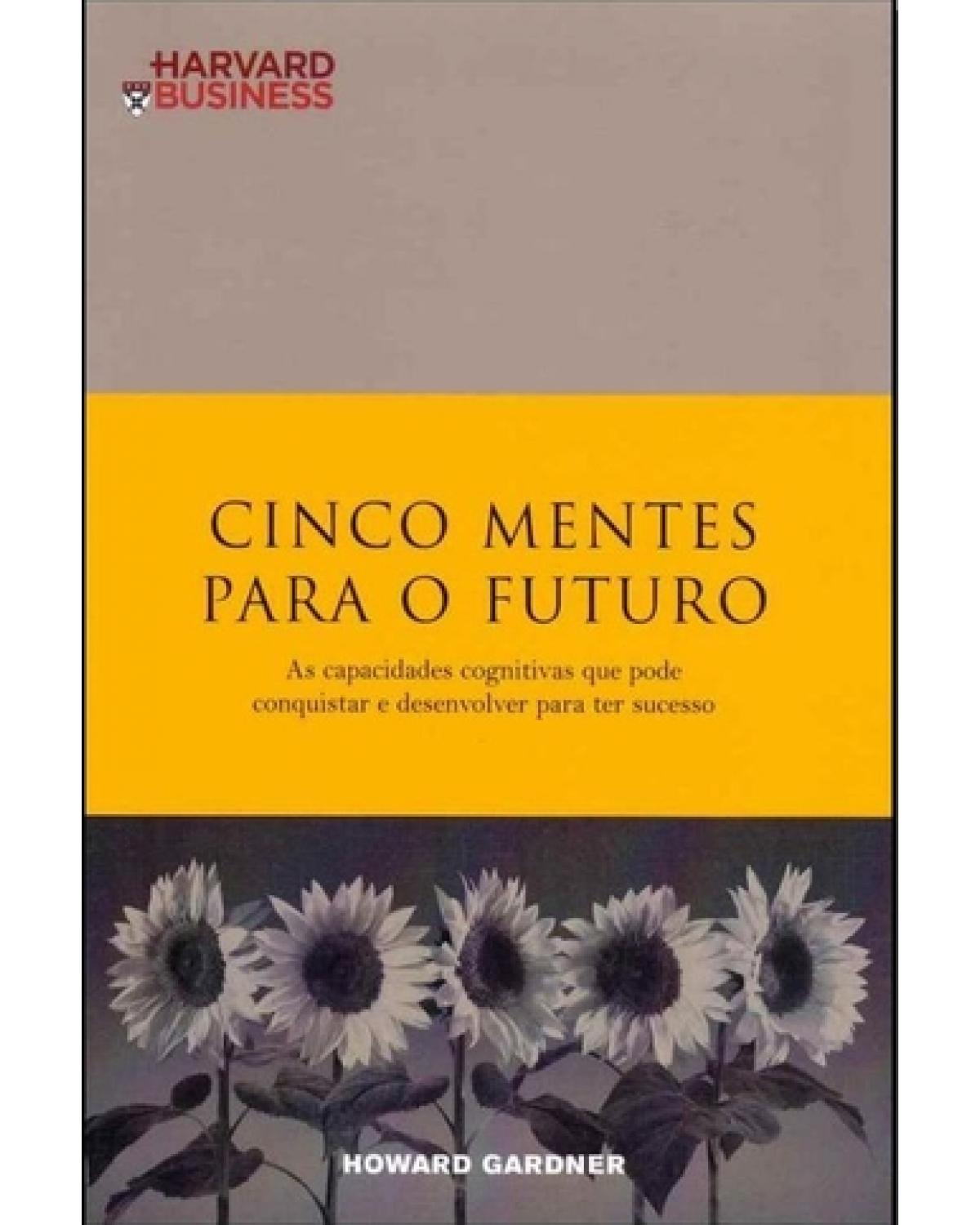 Cinco mentes para o futuro - 1ª Edição | 2008
