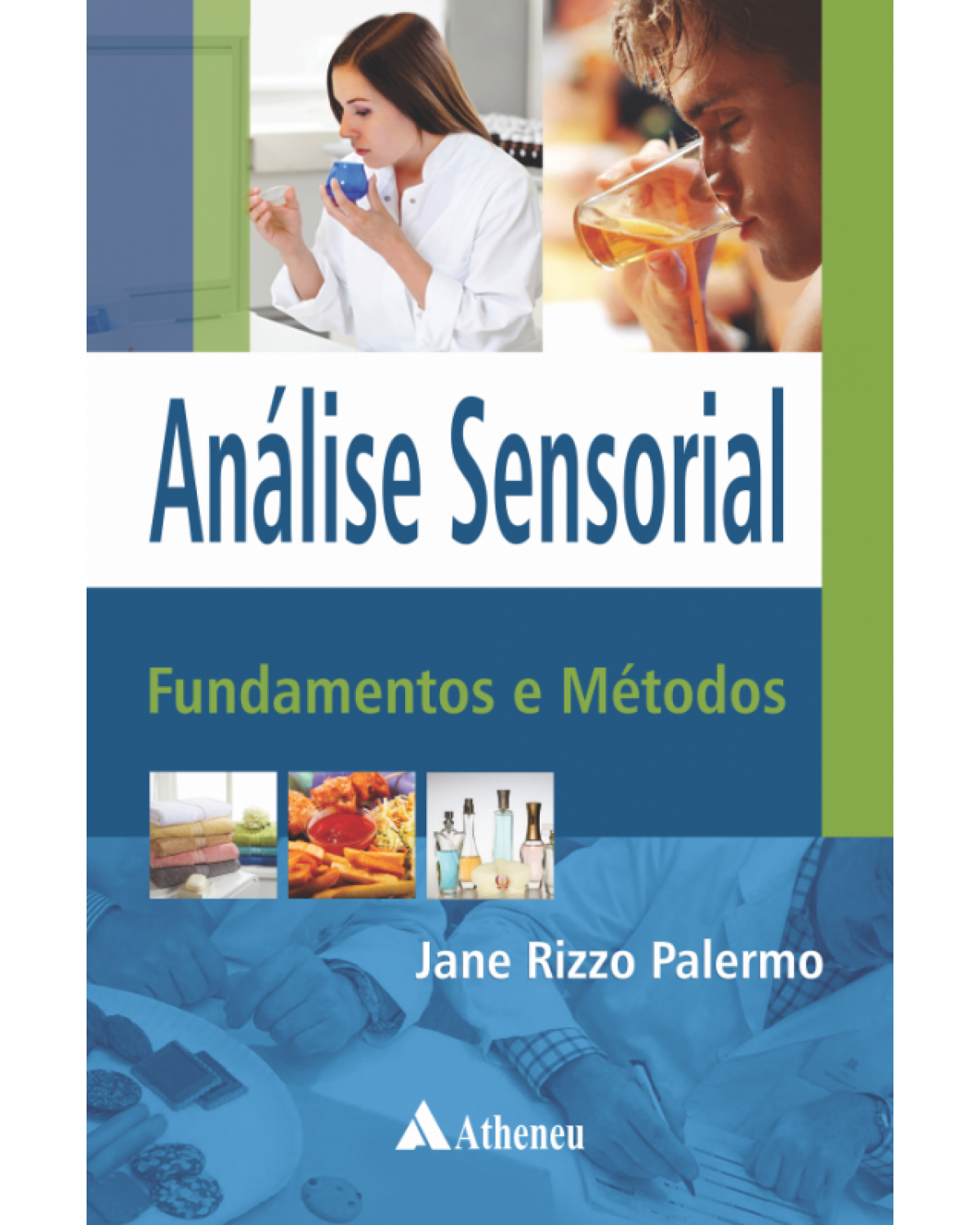 Análise Sensorial Fundamentos e Métodos