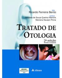 Tratado de otologia - 2ª Edição | 2013