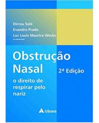 Obstrução nasal - O Direito de Respirar pelo nariz