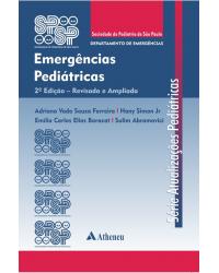 Emergências pediátricas - 2ª Edição | 2010