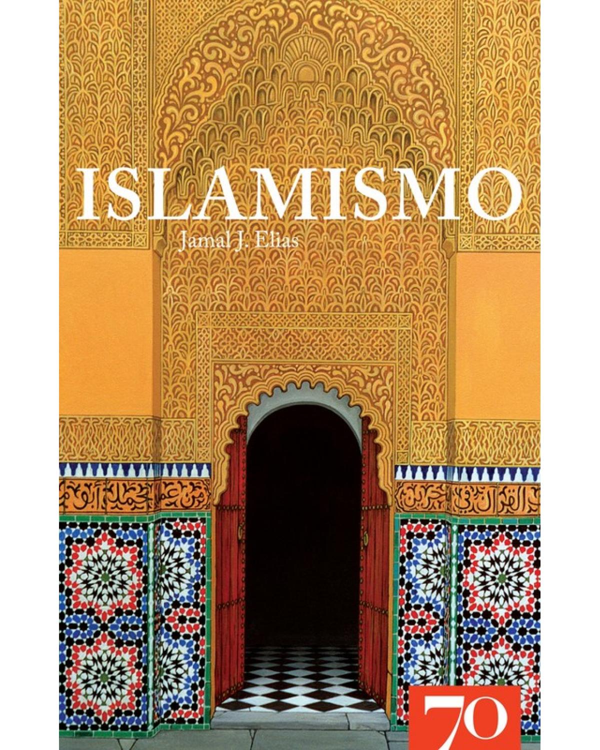 Islamismo - 1ª Edição | 2010