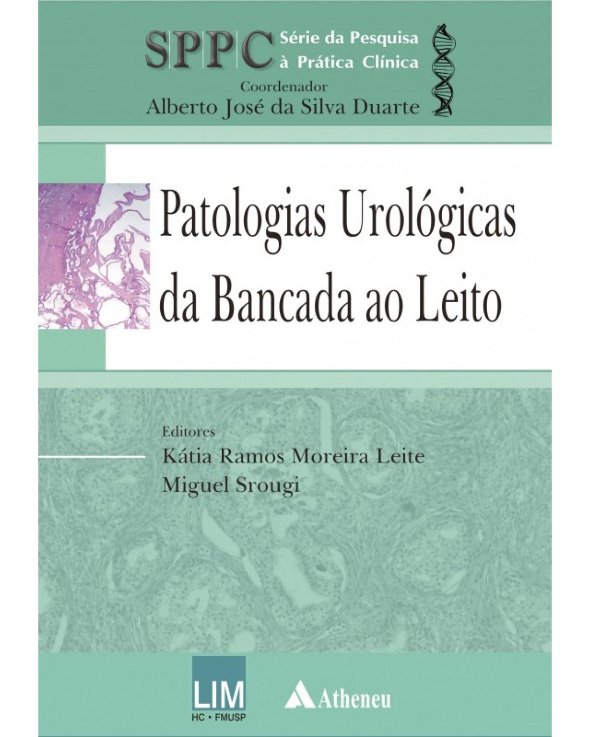 Patologias urológicas da bancada ao leito - 1ª Edição | 2010